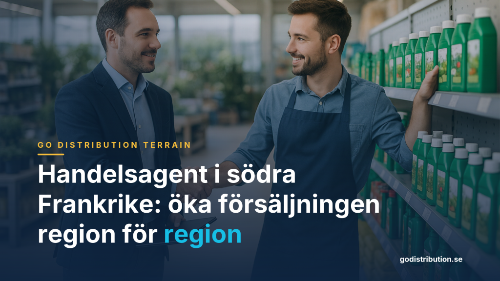 Handelsagent i södra Frankrike: öka försäljningen region för region